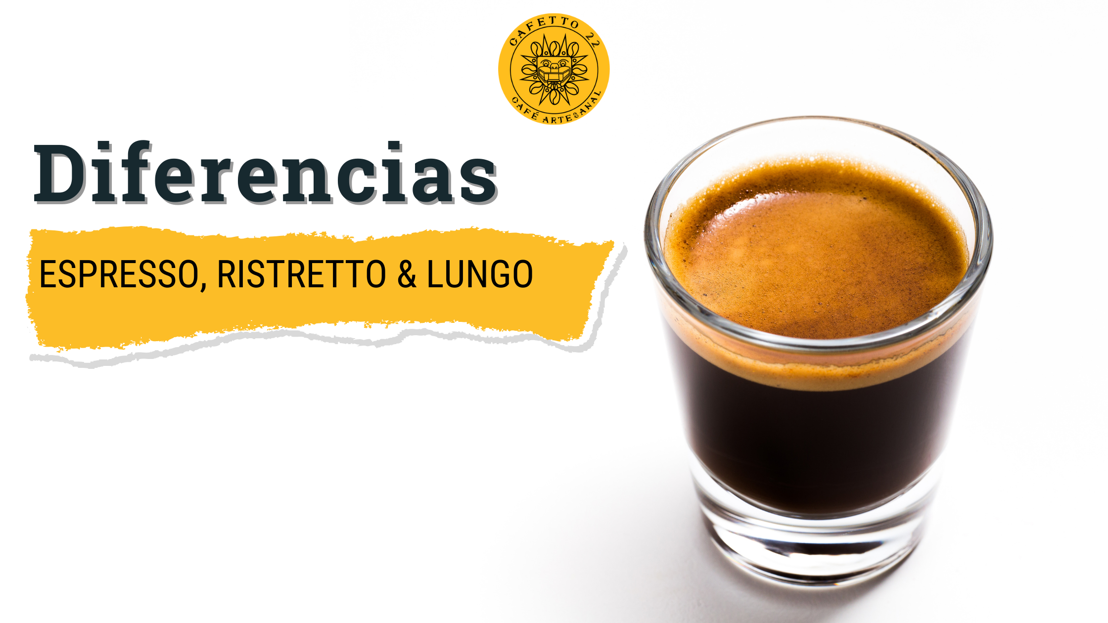 Diferencias entre Espresso, Ristretto y Lungo.