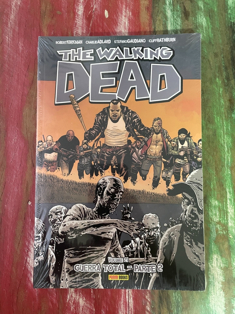 The Walking Dead - Volume 21: Guerra Total - Parte 2