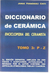 Diccionario de Cerámica Tomo 3
