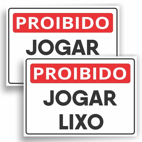 Placa Jogue Lixo no Lixo - Personalize