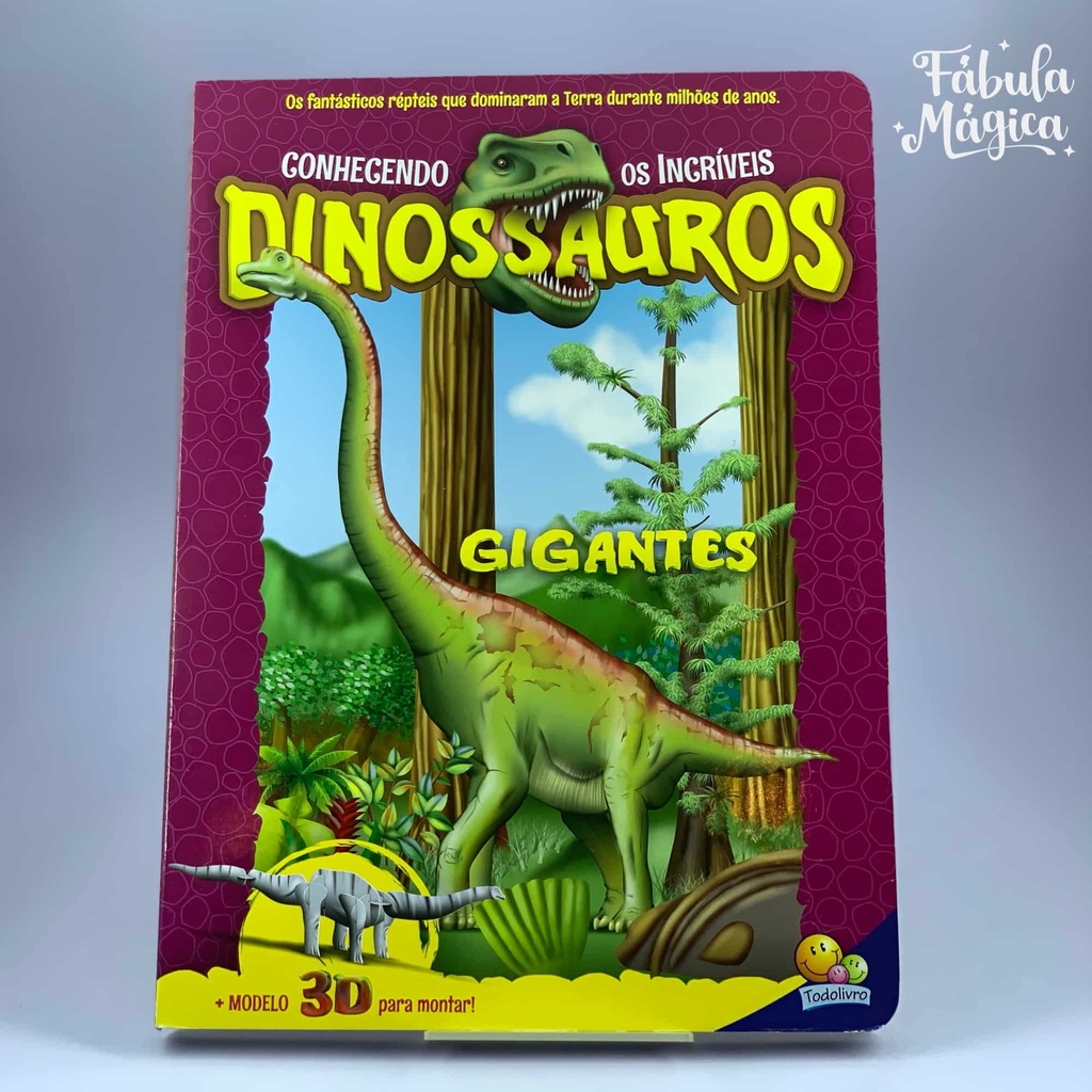 Conhecendo os Incríveis Dinossauros: Gigantes