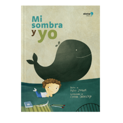 Mi sombra y yo - Zamboni Pablo