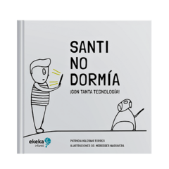 Santi no dormía - Iglesias Torres Patricia