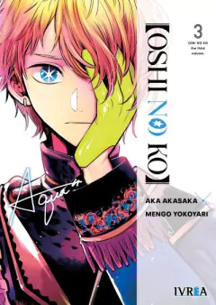OSHI NO KO VOL 03