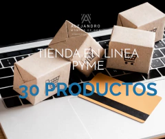 TIENDA EN LINEA PYME 30 PRODUCTOS
