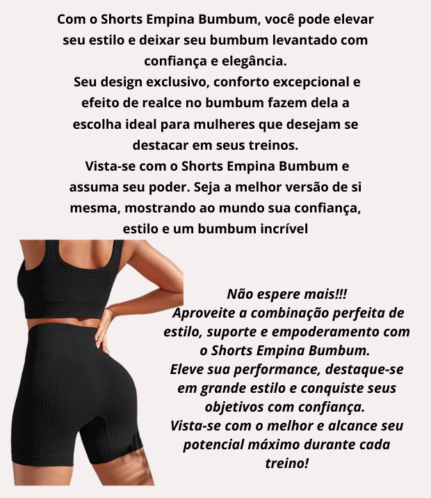 Short Empina Bumbum - Promoção Compre 2, Pague 1 !!!