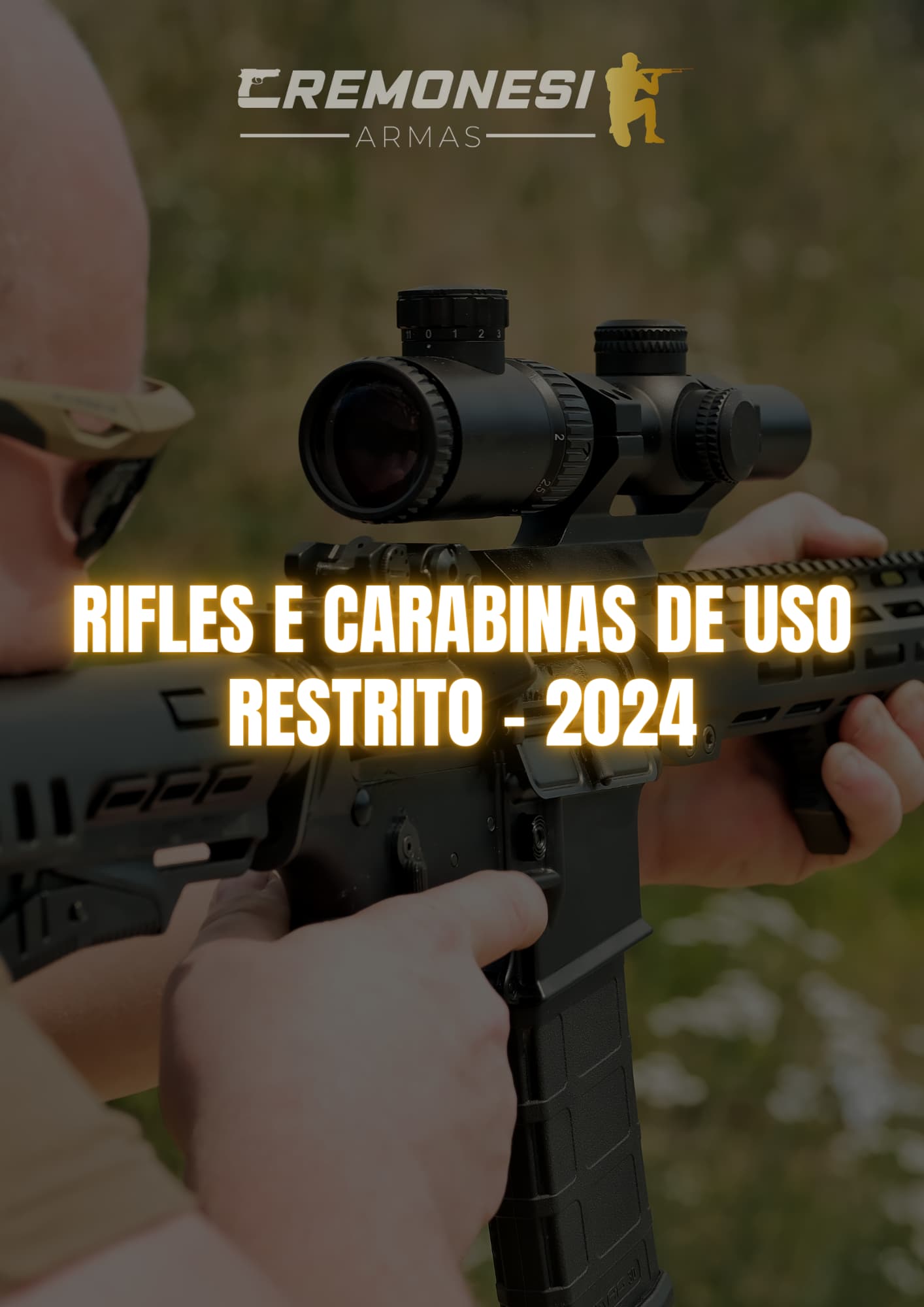 Rifles e carabinas de uso restrito - 2024