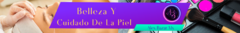 Banner de la categoría Belleza Y Cuidado de la Piel