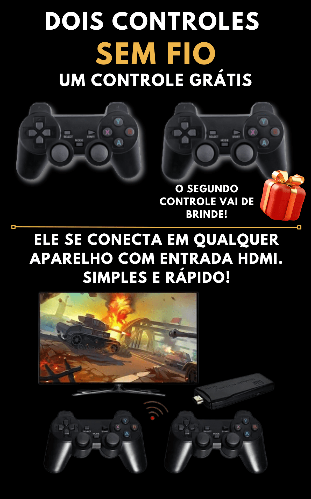 Videogame Game Stick Lite 10000 Jogos Clássicos e 2 Controles Sem Fio -  Cadê Meu Jogo