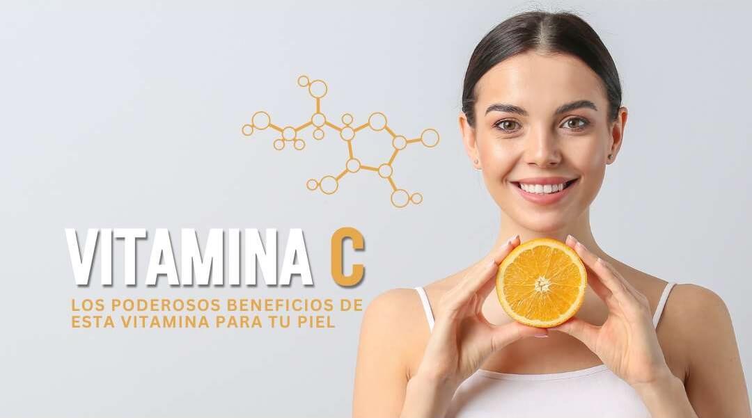 vitamina c y la piel