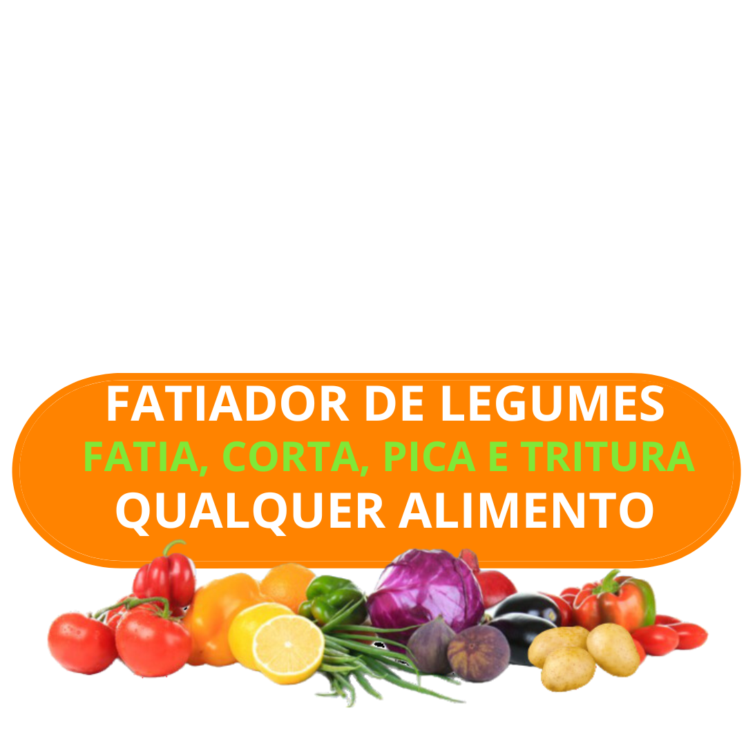 FATIADOR%20DE%20LEGUMES.png