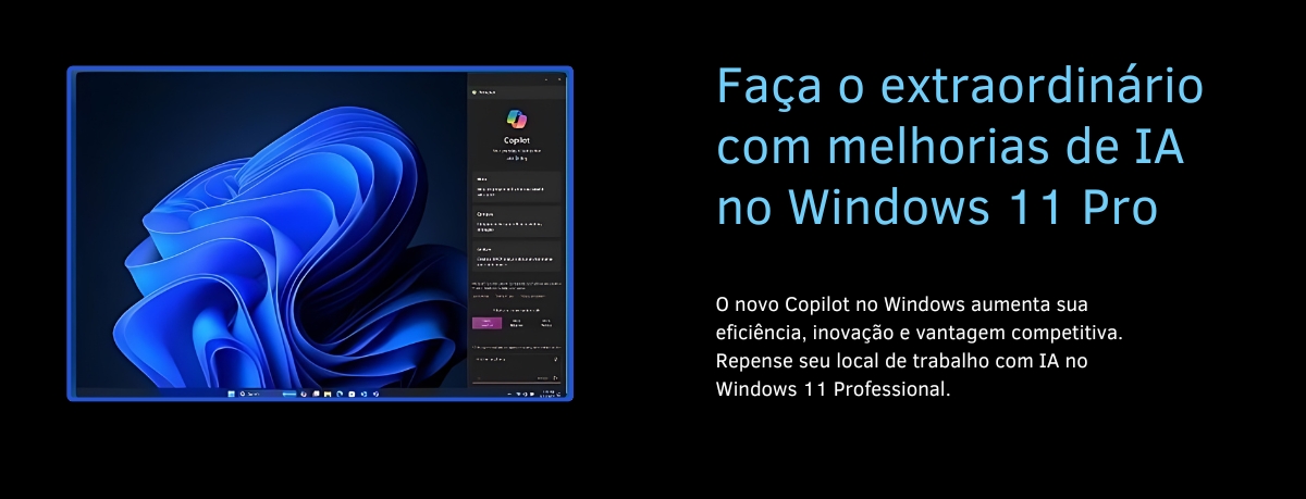 Faça o extraordinário com melhorias de IA no Windows 11 Pro - ExecutivPC