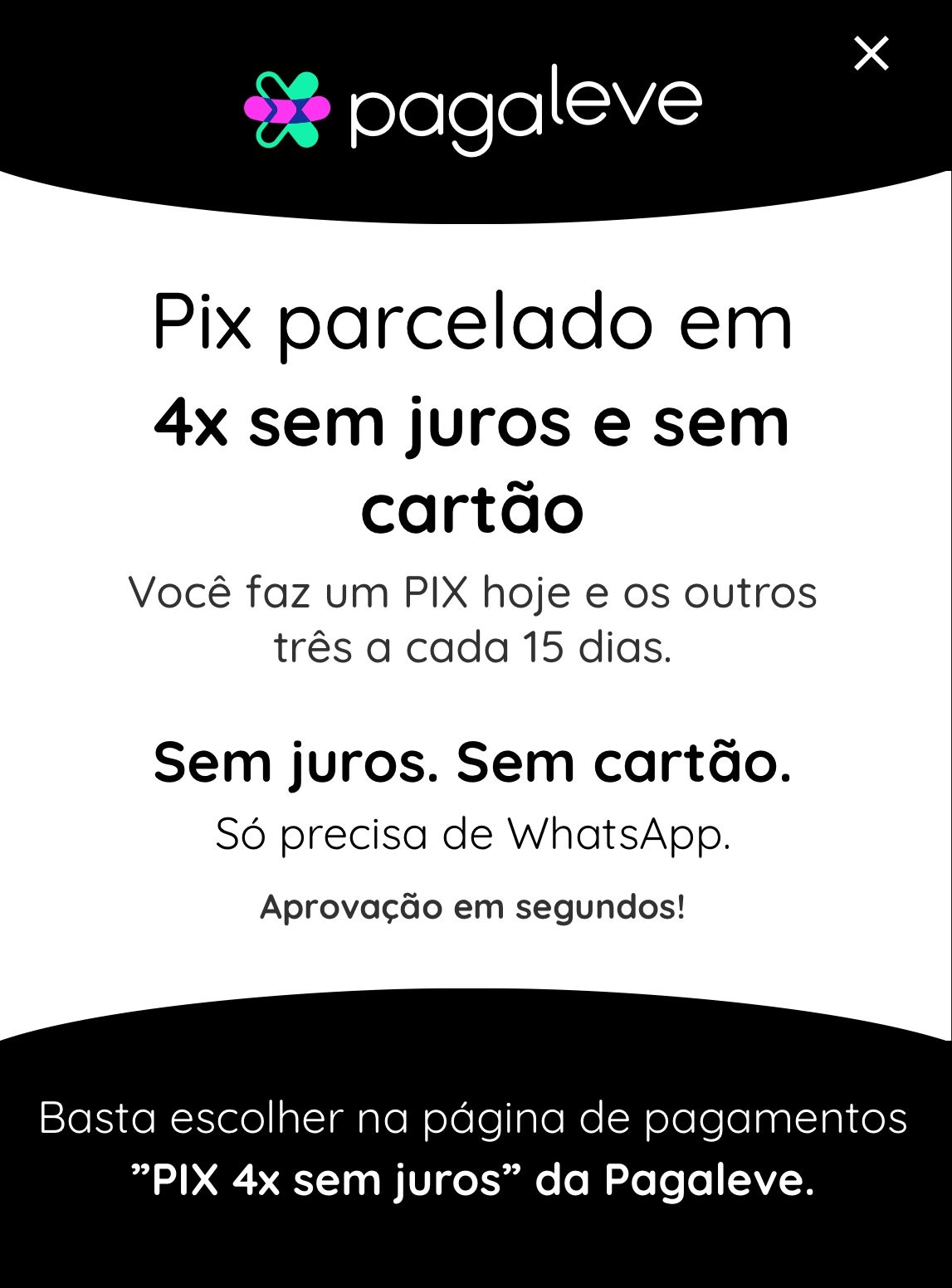 Pague em 4x sem juros