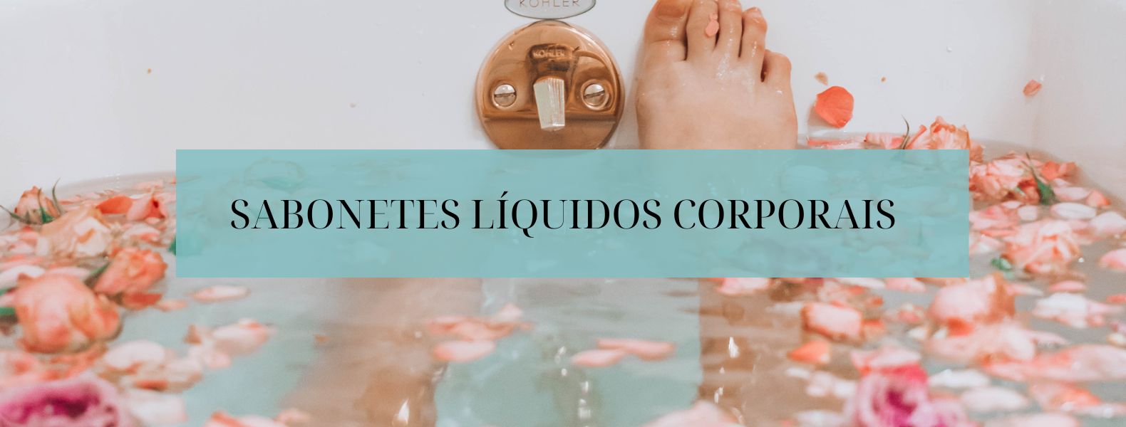 Sabonetes líquidos corporais