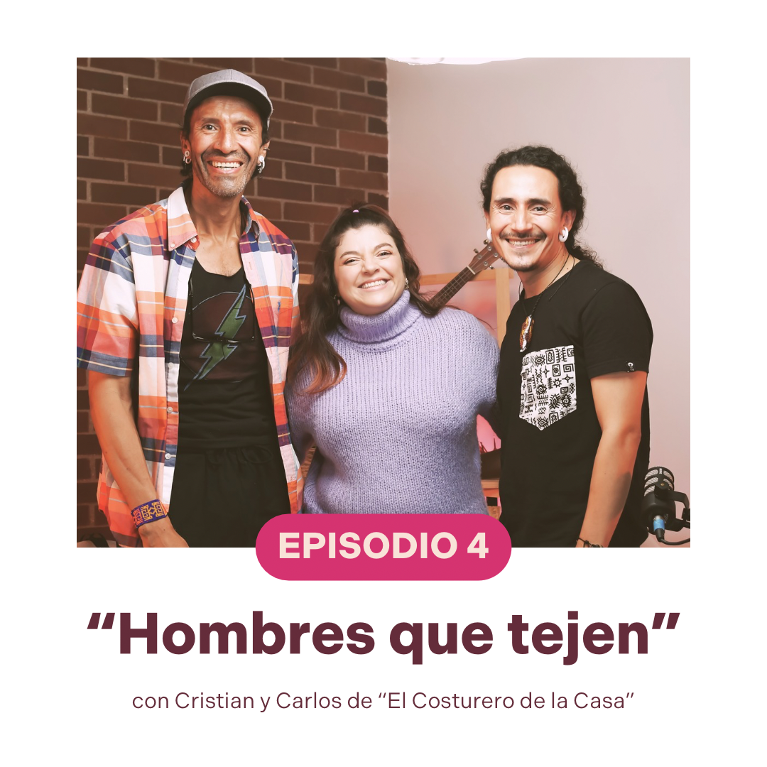 El Tejedero - Episodio 04 - Hombres que tejen