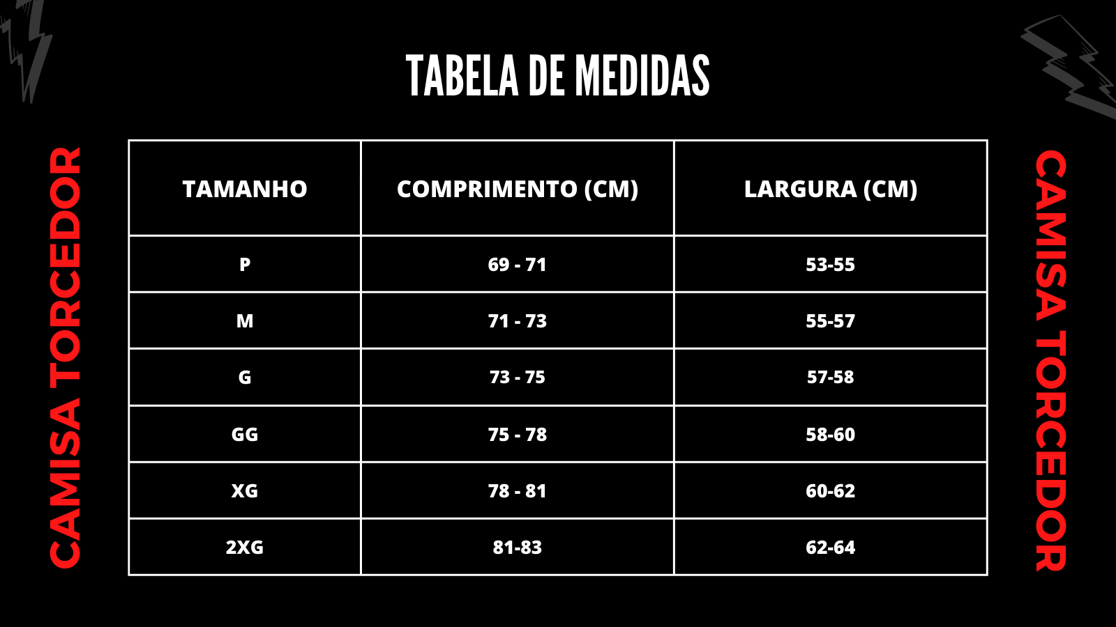 Tabela de Medidas - Camisa Torcedor