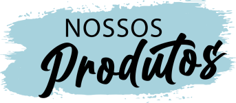 Nossos Produtos