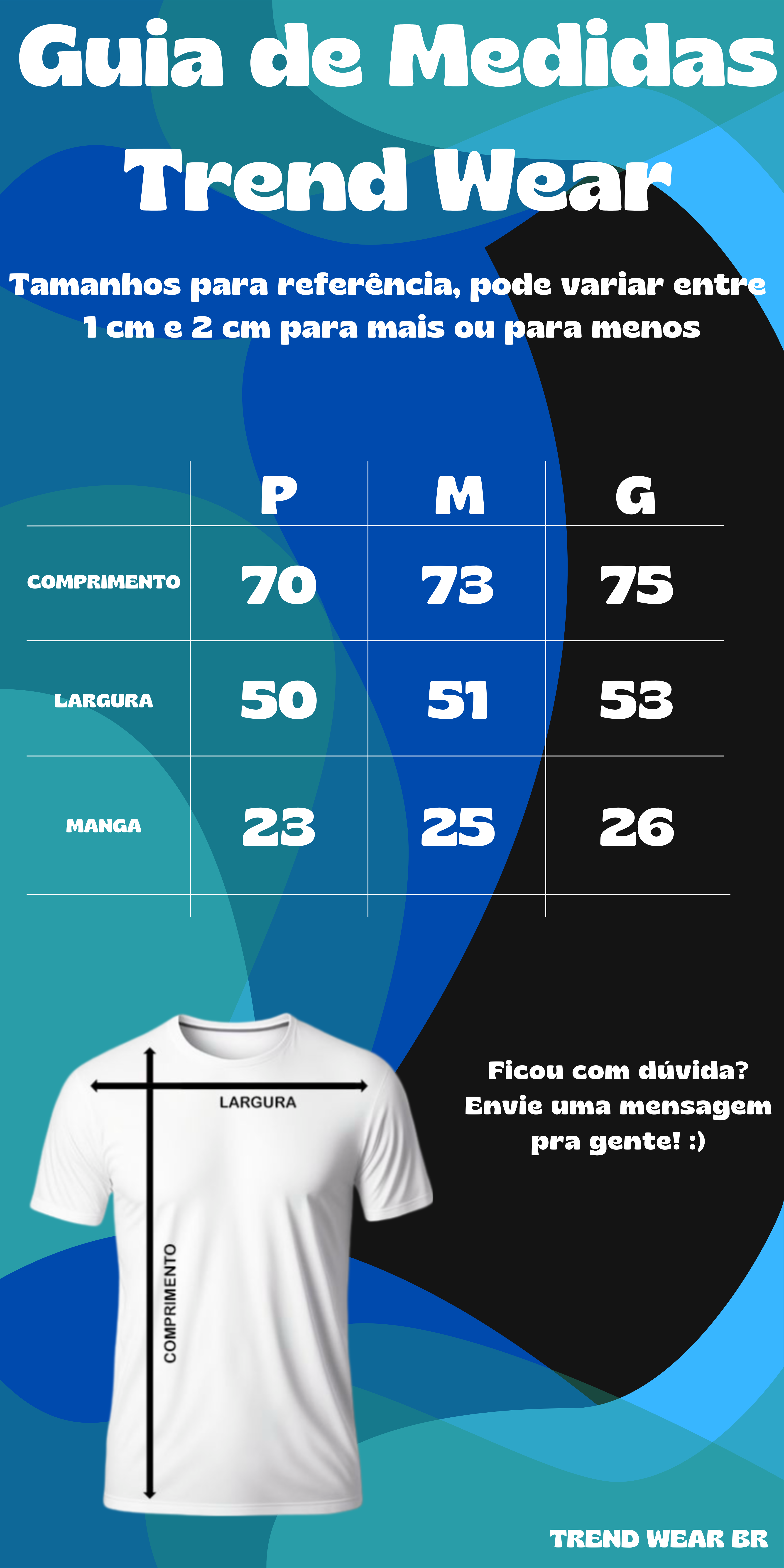 Guia de Tamanho Trend Wear