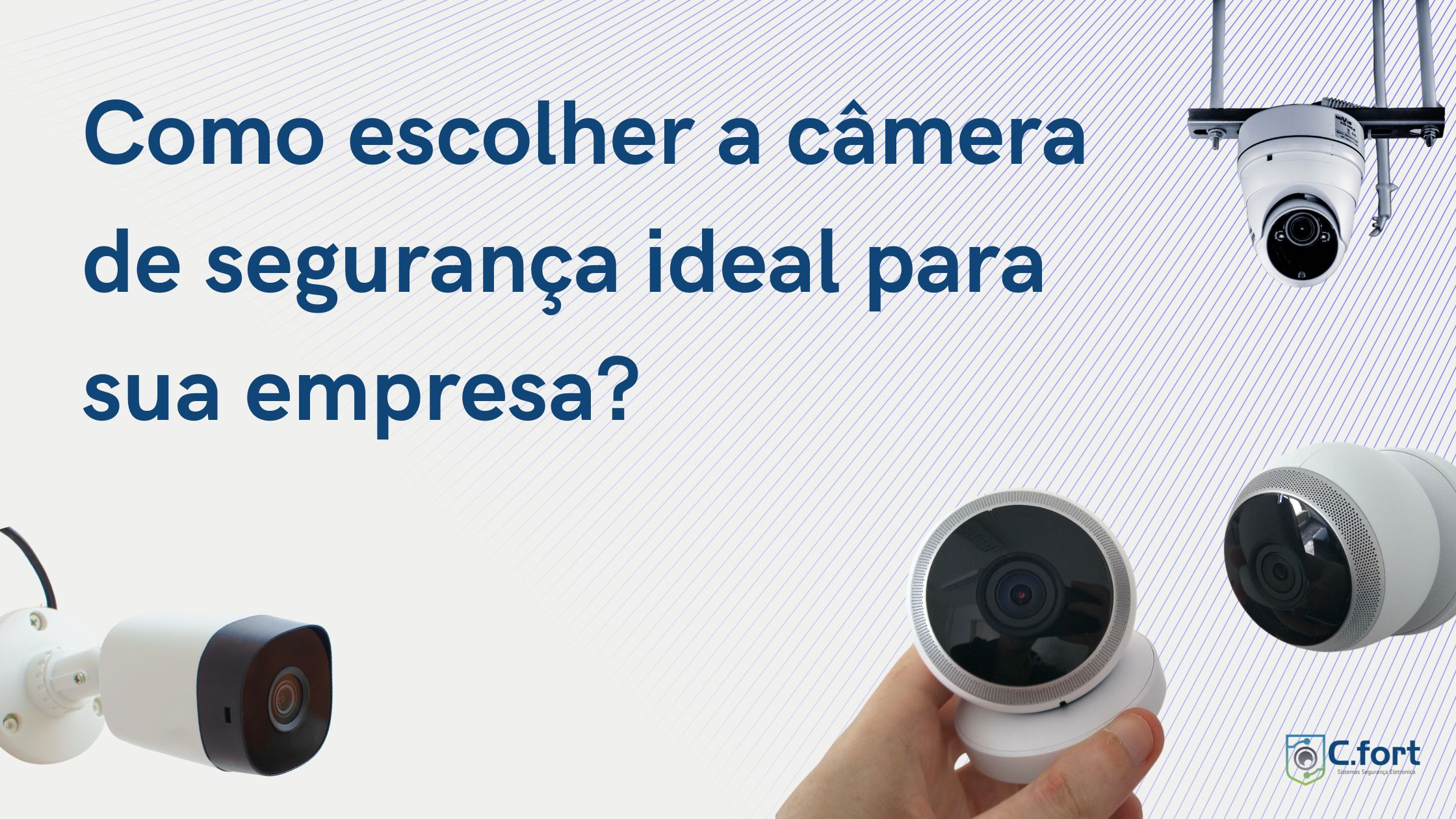 como escolher camera de segurança