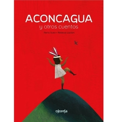 Aconcagua y otros cuentos