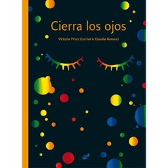 Cierra los ojos. (Edición española) - comprar online