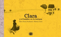 Clara y el hombre en la ventana - comprar online