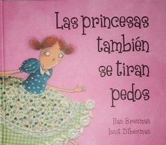 Las princesas también se tiran pedos