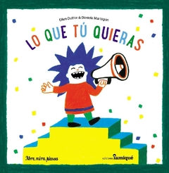 Lo que tú quieras