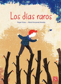 Los días raros