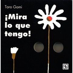 ¡Mira lo que tengo!