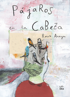 Pájaros en la cabeza