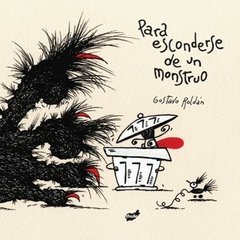 Para esconderse de un monstruo - comprar online