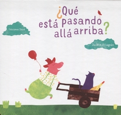 ¿Qué está pasando allá arriba?