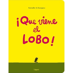 ¡Que viene el lobo!