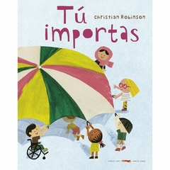 Tú importas. (Rústica)