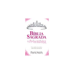 Bíblia Sagrada da Princesinha - NTLH -