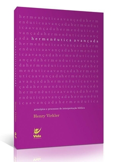 Hemenêutica Avançada - Henry Virkler