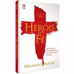 Heróis da Fé - Orlando Boyer - comprar online