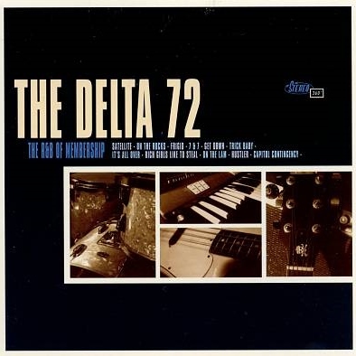 Delta 72 - The R&B of Membership [CD]