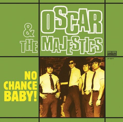 Oscar & The Majestics - No Chance Baby! [LP] - comprar online