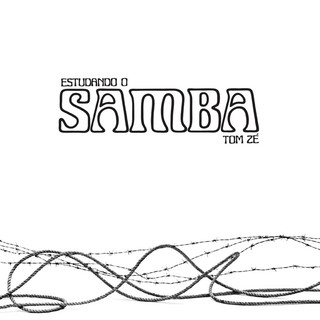 Tom Zé - Estudando o Samba [LP]