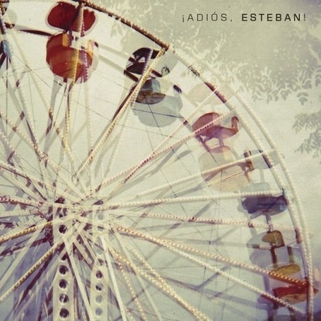 Esteban - ¡Adios Esteban! [CD]
