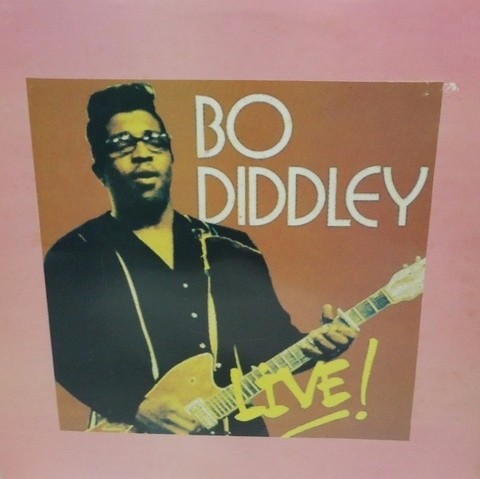 Bo Diddley - Live! [LP]