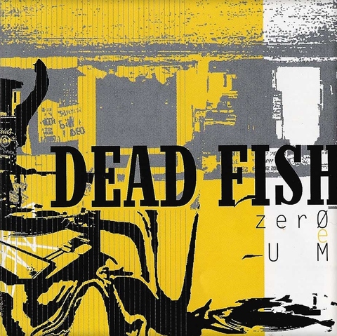 Dead Fish - Zero e um [LP] - comprar online