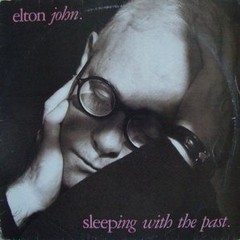 Elton John - Sleeping With The Past [LP]