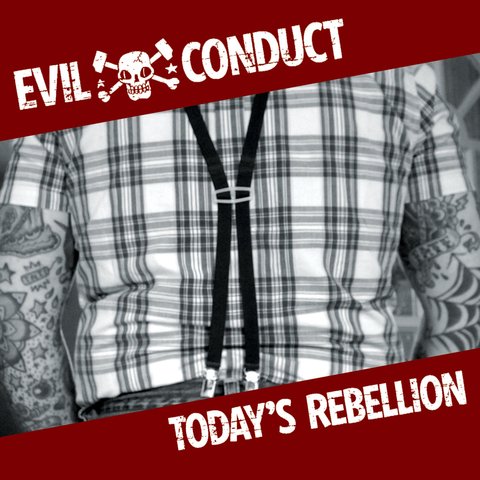 Evil Conduct - Today's Rebellion [CD]