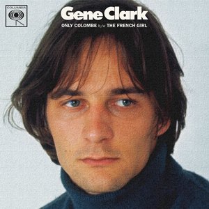 Gene Clark - Only Colombe [Compacto]