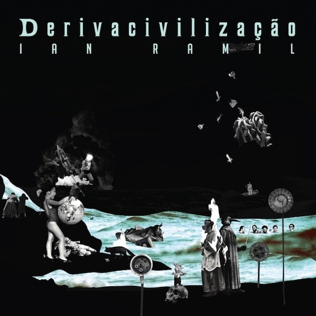 Ian Ramil - Derivacivilização [CD] - comprar online