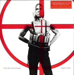Iggy and The Stooges - Ready to Die [LP + MP3]