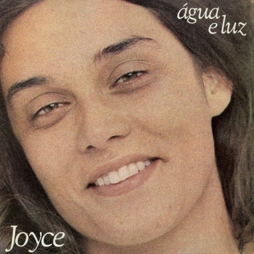 Joyce - Água e Luz [LP]